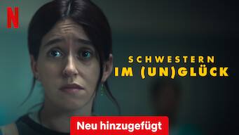 Schwestern im (Un)Glück (2024)